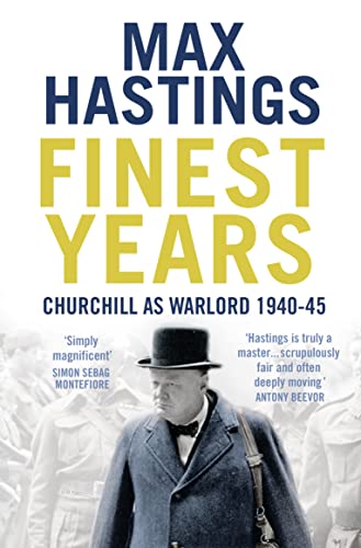 Finest Years: Churchill as Warlord 1940–45 von HARPER COLLINS